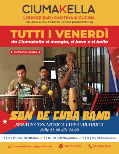 Musica Caraibica da CIUMAKELLA Ristorante a Roma Garbatella - Tutti i venerdì con Son de Cuba Band
