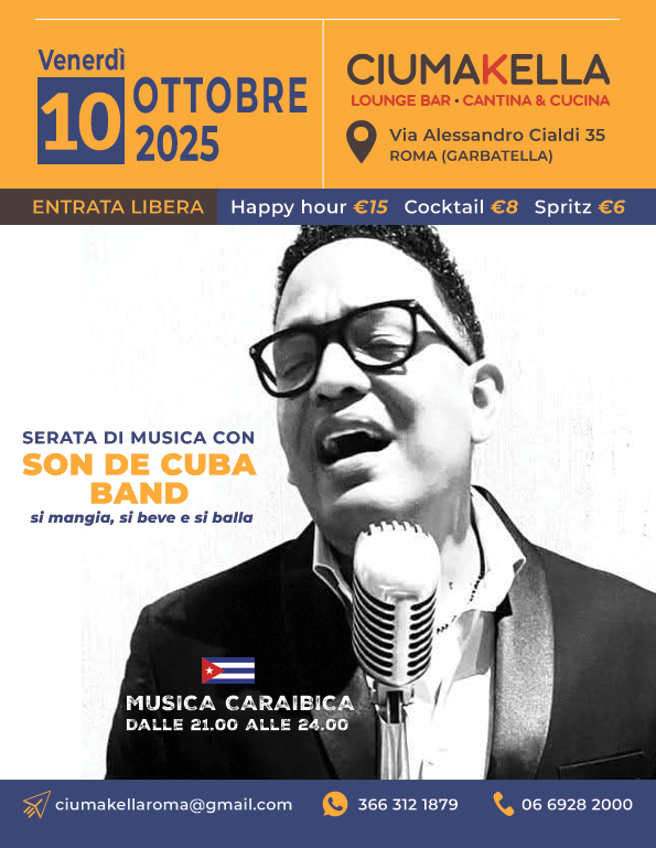 Musica Caraibica da CIUMAKELLA Ristorante a Roma Garbatella - Tutti i venerdì con Son de Cuba Band
