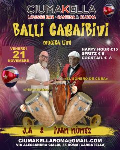 Musica Caraibica da CIUMAKELLA Ristorante a Roma Garbatella - Tutti i venerdì con Son de Cuba Band