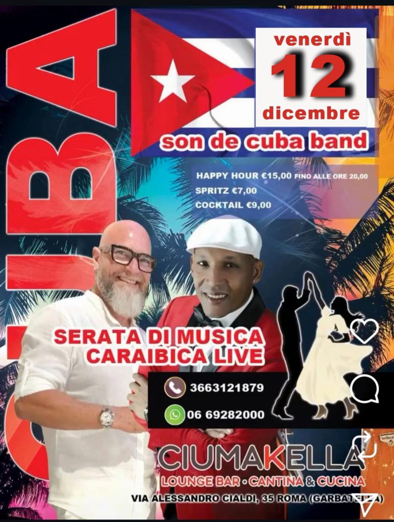 Musica Caraibica da CIUMAKELLA Ristorante a Roma Garbatella - Tutti i venerdì con Son de Cuba Band