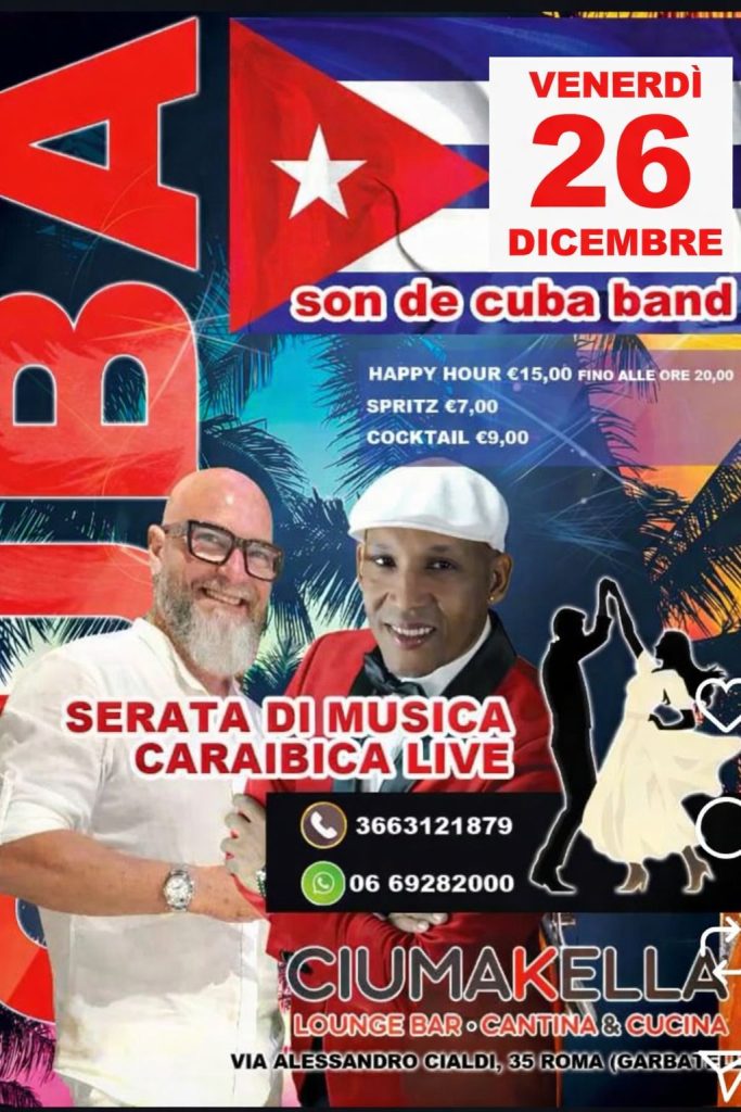Musica Caraibica da CIUMAKELLA Ristorante a Roma Garbatella - Tutti i venerdì con Son de Cuba Band